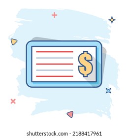 Cartoon Money Check Icon In Comic Style. Bank Checkbook Illustration Pictogram. Checkbook Sign Splash Business Concept.