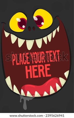Cartoon monster face with funy expression opened mouth blank space banner for text. Vector illustration isolated. 
Halloween design element for banner or decoration party