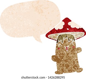 cartoon mushroom character with speech bubble in grunge distressed retro textured style