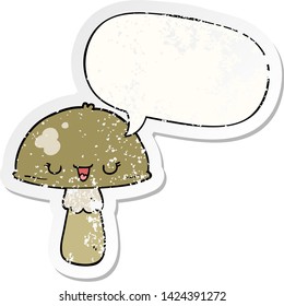 cartoon mushroom with speech bubble distressed distressed old sticker