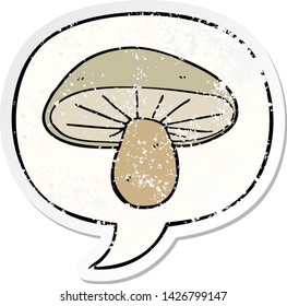 cartoon mushroom with speech bubble distressed distressed old sticker