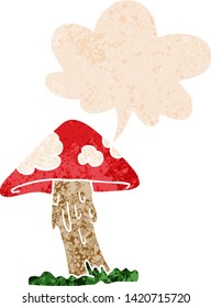 cartoon mushroom with speech bubble in grunge distressed retro textured style
