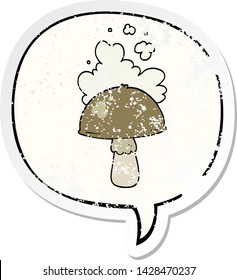 cartoon mushroom with spore cloud with speech bubble distressed distressed old sticker