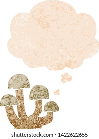 cartoon mushroom with thought bubble in grunge distressed retro textured style