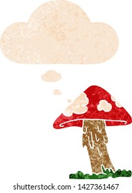 cartoon mushroom with thought bubble in grunge distressed retro textured style