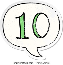 cartoon number 10 with speech bubble distressed distressed old sticker