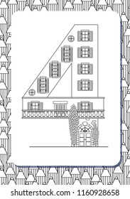 Cartoon number 4 drawn in the shape of house. Isolated on white. Vertical portrait page for coloring book. Vector illustration. Cute background with pencils.  Building font. Architectural latin type. 