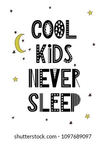 Cartoon nursery poster for kids. Scandinavian lettering quote.