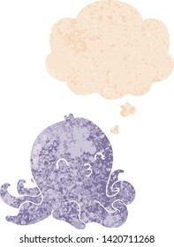 cartoon octopus with thought bubble in grunge distressed retro textured style