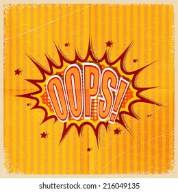 Cartoon Oops on an old-fashioned yellow background. Retro style. Vector illustration.