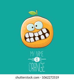 cartoon orange character isolated on turquoise background. My name is orange vector concept. vector super funky citrus fruit summer food character