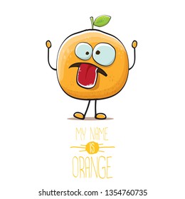 cartoon orange character isolated on white background. My name is orange vector concept. vector super funky citrus fruit summer food character