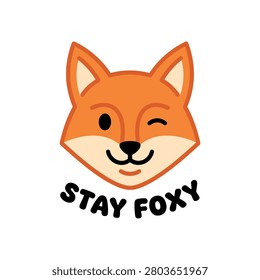 A cartoon orange fox head with a winking eye and the text Stay Foxy underneath on a white background.