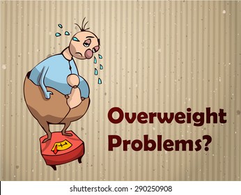 Cartoon Overweight Sad Person Standing on a Scale Crying, Overweight Problems written Beside, Vector Illustration. 