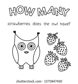Cartoon owl counting game. Vector coloring book pages for children education. How many strawberries does the owl have