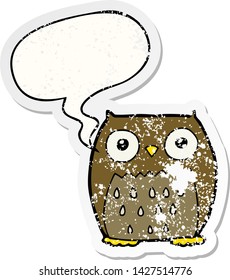 cartoon owl with speech bubble distressed distressed old sticker