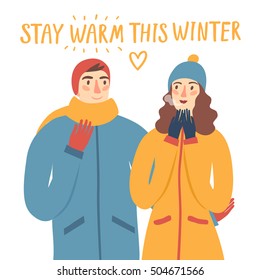 Cartoon Pair In Winter Clothes Hugging Each Other.Including Stay Warm This Winter Title. Seasonal Illustration For Your Design.