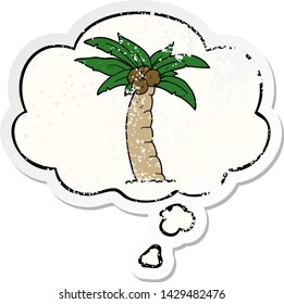 cartoon palm tree with thought bubble as a distressed worn sticker