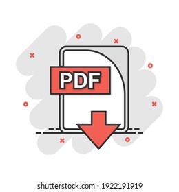 Cartoon PDF file icon in comic style. PDF download sign illustration pictogram. Document splash business concept.