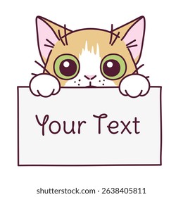 Cartoon peach and white cat holding the white board with lettering. Vector illustration. 