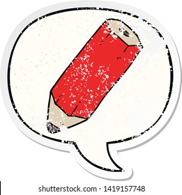 cartoon pencil with speech bubble distressed distressed old sticker