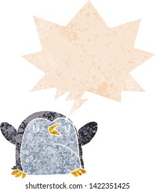cartoon penguin with speech bubble in grunge distressed retro textured style