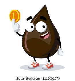 cartoon Petroleum Oil Drop mascot keeps the coin on white background