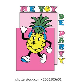 A cartoon pineapple with headphones sings a song. I'm going to party