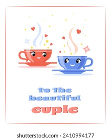 Cartoon pink and blue tea or coffee cups lovingly looking at each other. Pun for a couple in love