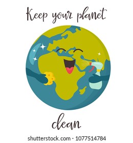 Cartoon Planet. Keep your planet clean text. Concept design for Earth Day, Eco posters, ideas