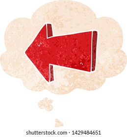 cartoon pointing arrow with thought bubble in grunge distressed retro textured style