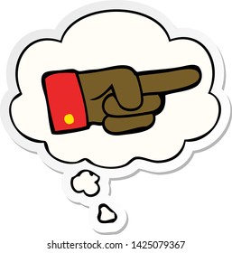 cartoon pointing hand with thought bubble as a printed sticker