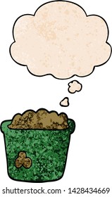 cartoon pot of earth with thought bubble in grunge texture style