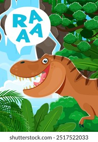 Cartoon prehistoric dinosaur poster. T-rex dino roaring in a lush, jungle environment with a waterfall in the background and speech bubble says RAAA, emphasizing playful and lively nature of the scene