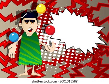 Cartoon prehistoric man as a juggler from the circus. Vector illustration of a man from the stone age.