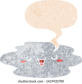 cartoon puddle with face with speech bubble in grunge distressed retro textured style
