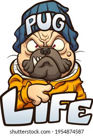 Cartoon pug dog with angry face wearing a beanie and the text Pug Life. Vector clip art illustration with simple gradients. Some elements on separate layers.
