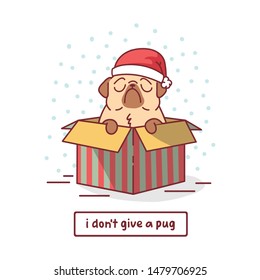 cartoon pug dog character in christmas gift box and santa claus hat with falling snow on background illustration with hand drawn lettering quote - i don't give a pug