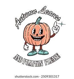 Cartoon Pumpkin with Autumn Leaves and Pumpkin Pleas quote