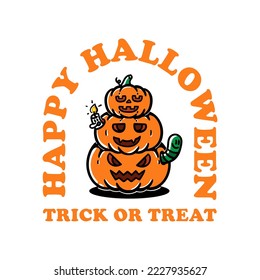 cartoon pumpkin design with text quote good for t shirt design, sticker.