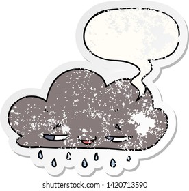 cartoon rain cloud with speech bubble distressed distressed old sticker