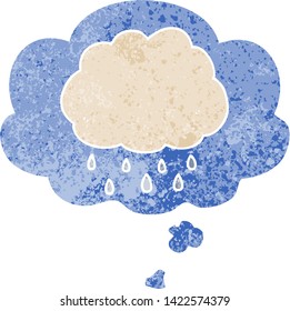 cartoon rain cloud with thought bubble in grunge distressed retro textured style