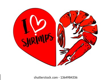 Cartoon red shrimp, second part of heart isolated on white background. Seafood dinner vector design silhouette. Typography I love shrimps. Restaurant and cafe vector logo template. Boiled prawn. 