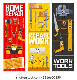 Cartoon repair and DIY work tool characters, vector banners with funny hammer and screwdriver. Carpentry and home repair tools with face, grinder, saw and spanner with cute toolbox, drill and chisel