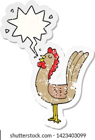 cartoon rooster with speech bubble distressed distressed old sticker