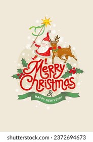 Cartoon Santa and Christmas reindeer. Cute vector Christmas characters illustration isolated. Holly berries. Santa Claus. Lettering Merry Christmas for Christmas cards, Happy New Year banner, labels.