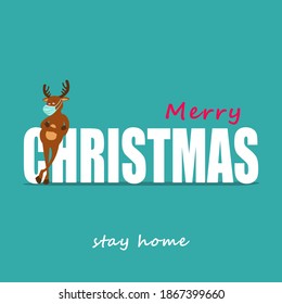 Cartoon Santa's Reindeer  Rudolph In Medical Mask. Christmas Greeting Card 2021. Inscription Merry Christmas And Stay Home