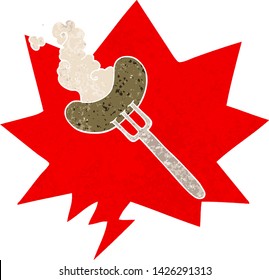 cartoon sausage on fork with speech bubble in grunge distressed retro textured style