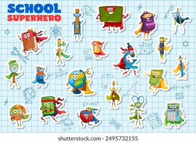 Pegatinas de personajes de superhéroes de papelería de la escuela de dibujos animados. Vector lápiz, Regla y globo, manzana, calculadora, transportador o brújula, Portapapeles, tijeras, lápiz, borrador, pluma y pincel, herramientas educativas