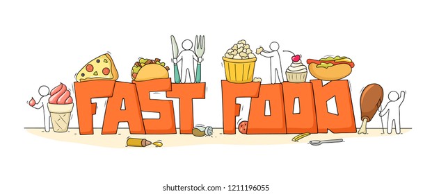 Cartoon set with little people and text Fast food. Doodle cute miniature scene of workers with pizza, potato. Hand drawn vector illustration for menu design.